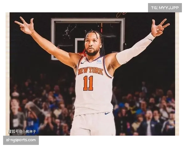 布伦森引领尼克斯迎战热火 力争连胜提升团队士气